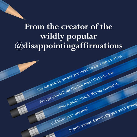 Chronicle Books Disappointing Affirmations Pencils