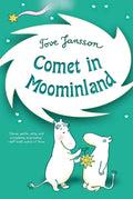 Comet in Moominland by: Tove Jansson