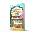 The Strawberry Patch Pancake House (Dream Harbor, Book 4)