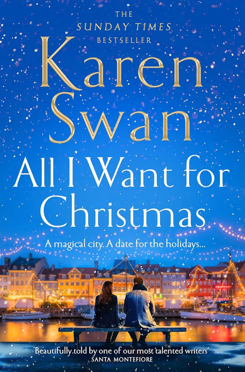All I Want for Christmas by Karen Swan