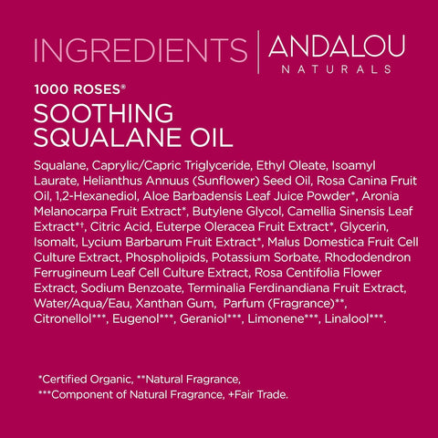 Andalou Naturals 1000 Roses Soothing Squalane Oil for Sensitive Skin 30mL - Ingredients
