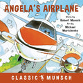 Angela's Airplane by Robert Munsch