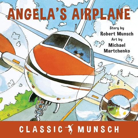 Angela's Airplane by Robert Munsch
