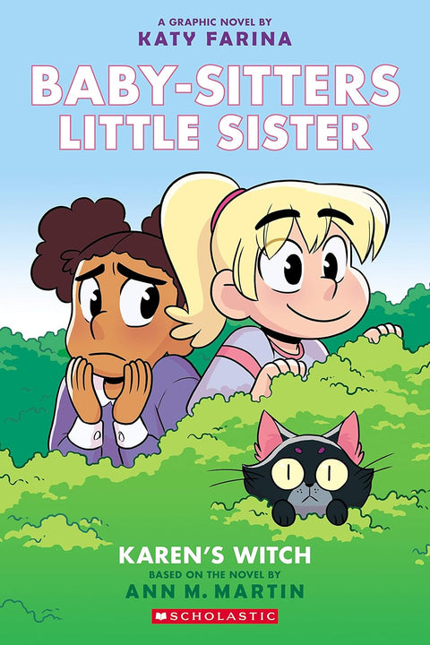 Baby-Sitters Little Sister Graphic Novel # 1: Karen's Witch by Ann M. Martin