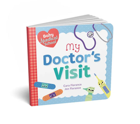 Baby Medical School: My Doctor's Visit