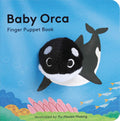 Baby Orca: Finger Puppet Book by Yu-Hsuan Huang
