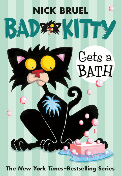 Bad Kitty Gets a Bath Paperback Black and White Edition by Nick Bruel