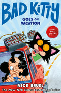 Bad Kitty Goes On Vacation Graphic Novel by Nick Bruel