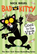 Bad Kitty Goes to the Vet Paperback Black-and-White Edition by Nick Bruel