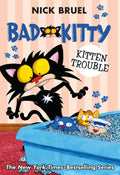 Bad Kitty: Kitten Trouble Paperback Black and White Edition by Nick Bruel