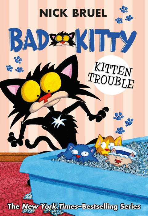 Bad Kitty: Kitten Trouble Paperback Black and White Edition by Nick Bruel