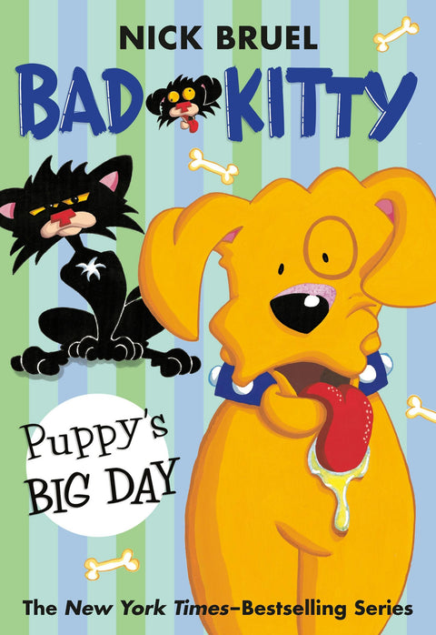 Bad Kitty: Puppy's Big Day Paperback Black-and-White Edition by Nick Bruel