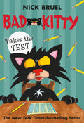 Bad Kitty Takes the Test Paperback Black and White Edition by Nick Bruel