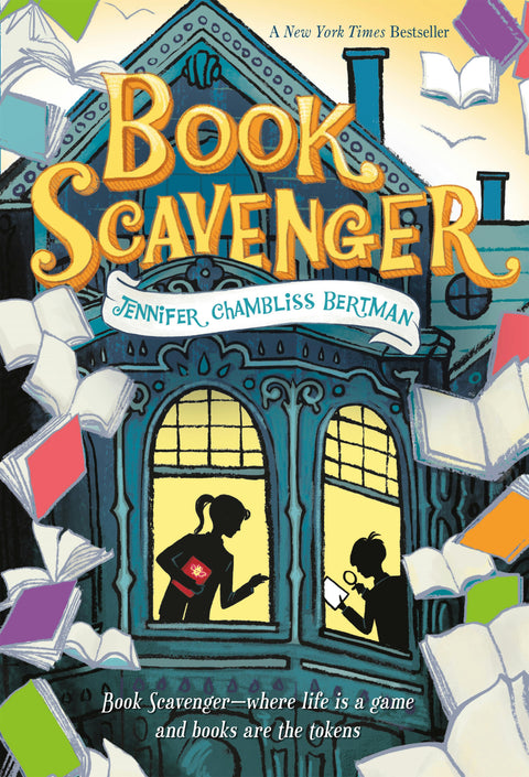 Book Scavenger by Jennifer Chambliss Bertman