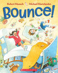 Bounce! by Robert Munsch
