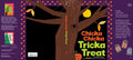 Chicka Chicka Tricka Treat by Julien Chung