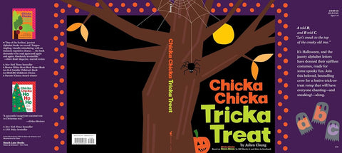 Chicka Chicka Tricka Treat by Julien Chung
