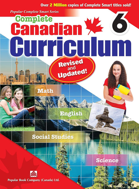 Complete Canadian Curriculum 6 (Revised & Updated)