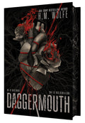Daggermouth by H.M. Wolfe