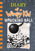 Diary of a Wimpy Kid #14: Wrecking Ball by Jeff Kinney