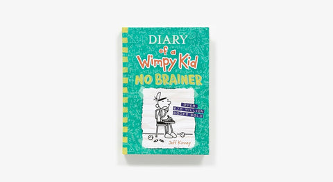 Diary of a Wimpy Kid: No Brainer by Jeff Kinney