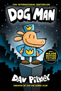 Dog Man # 1 by Dav Pilkey
