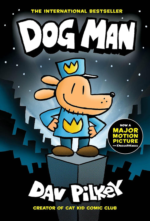 Dog Man # 1 by Dav Pilkey