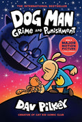 Dog Man # 9: Grime & Punishment by Dav Pilkey