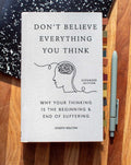 Don't Believe Everything You Think (Expanded Edition) by Joseph Nguyen