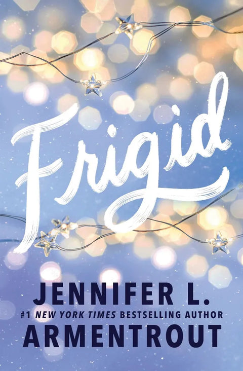 Frigid (Deluxe Edition) by Jennifer L. Armentrout
