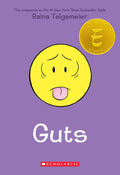 Guts: A Graphic Novel by Raina Telgemeier