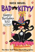 Happy Birthday, Bad Kitty - Paperback Black and White Edition