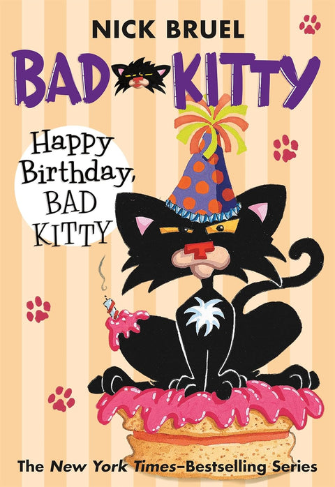 Happy Birthday, Bad Kitty - Paperback Black and White Edition