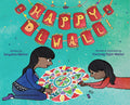 Happy Diwali! by Sanyukta Mathur and Courtney Pippin-Mathur