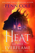 Heat of the Everflame by Penn Cole