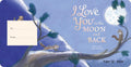 I Love You to the Moon and Back by Amelia Hepworth