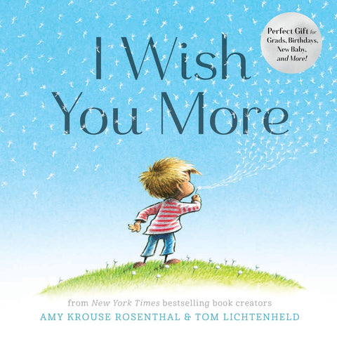 I Wish You More by Amy Krouse Rosenthal