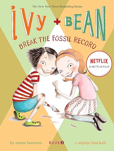 Ivy and Bean Brea the Fossil Record by Annie Barrows
