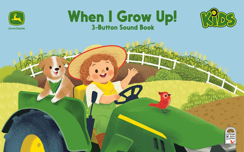 John Deere Kids When I Grow Up b Jack Redwing