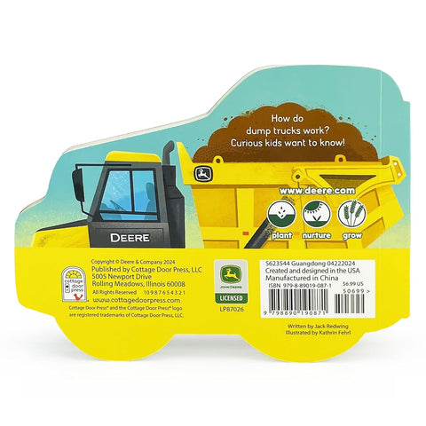 John Deere Kids How Dump Trucks Work by Jack Redwing