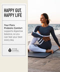 Living Alchemy Your Flora® Probiotic COMFORT Gas & Bloating Happy Gut Happy Life