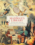 Madman's Library by Edward Brooke-Hitching