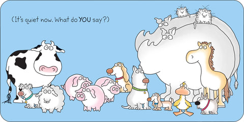 Moo, Baa, La La La! by Sandra Boynton 