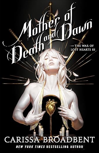 Mother of Death and Dawn by Carissa Broadbent