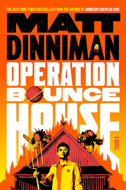 Operation Bounce House by Matt Dinniman