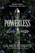 Powerless by Lauren Roberts