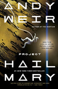 Project Hail Mary: A Novel by Andy Weir