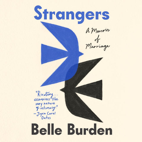 Strangers A memoir of Marriage