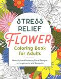 Stress Relief Flower Coloring Book For Adults