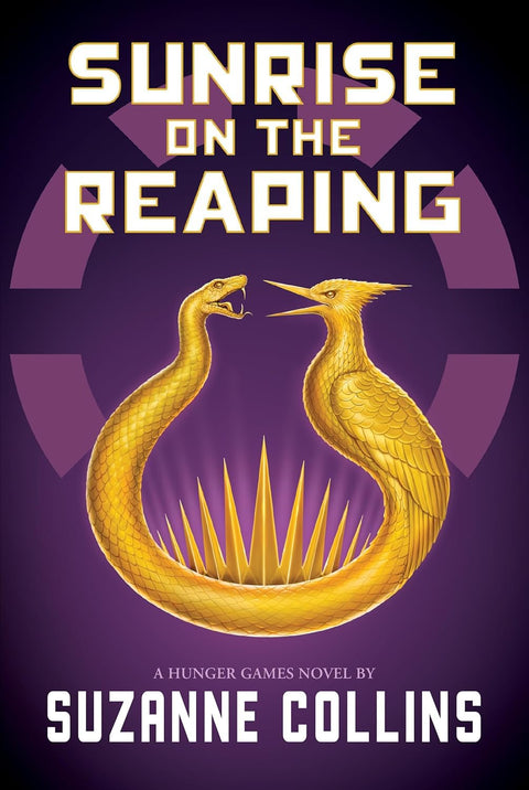 Sunrise on the Reaping A Hunger Games Novel by Suzanne Collins